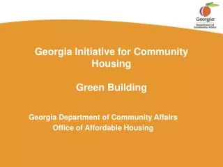 Georgia Initiative for Community Housing Green Building