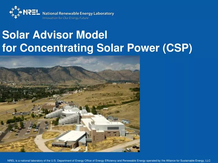 solar advisor model for concentrating solar power csp