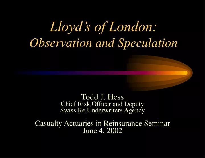 lloyd s of london observation and speculation