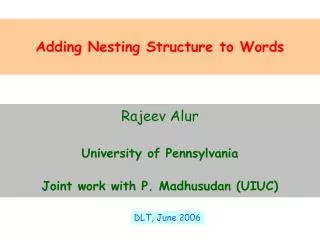 Adding Nesting Structure to Words