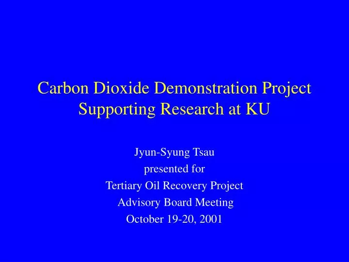 carbon dioxide demonstration project supporting research at ku
