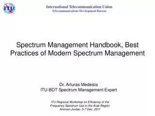 Spectrum Management Handbook, Best Practices of Modern Spectrum Management