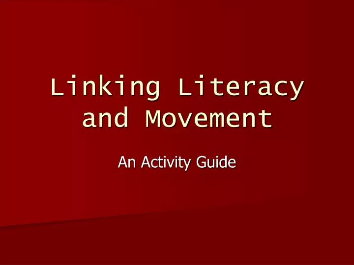 linking literacy and movement
