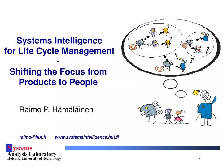 systems intelligence for life cycle management shifting the focus from products to people