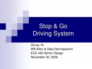 Stop &amp; Go Driving System