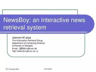 NewsBoy: an interactive news retrieval system