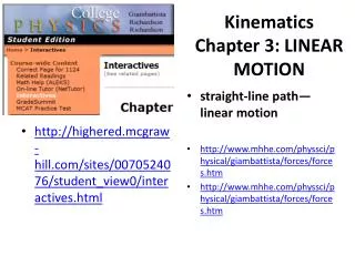 Kinematics Chapter 3: LINEAR MOTION