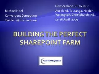 Building the Perfect SharePoint Farm
