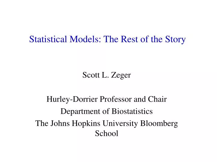 statistical models the rest of the story