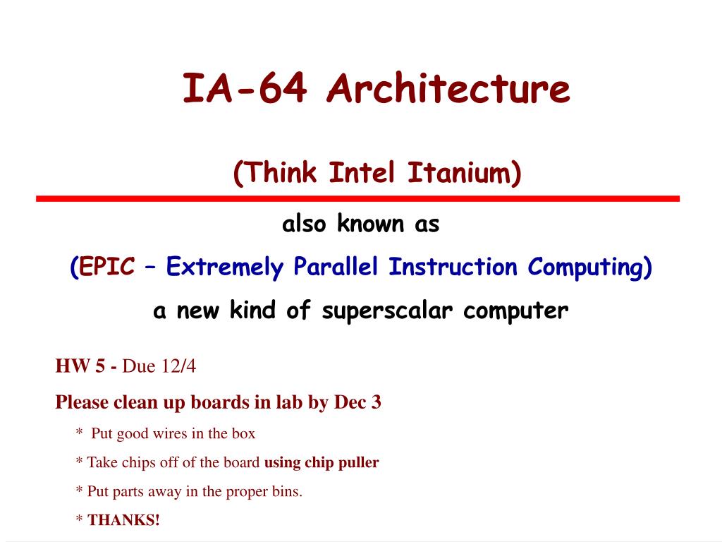 PPT - IA-64 Architecture (Think Intel Itanium) PowerPoint Presentation ...