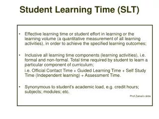 Student Learning Time (SLT)