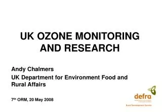 UK OZONE MONITORING AND RESEARCH