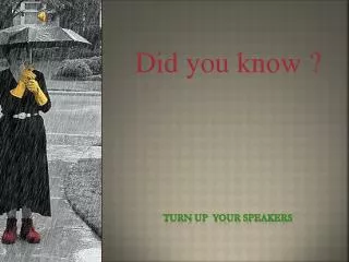 Did you know ?