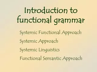 Introduction to functional grammar