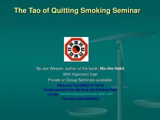 The Tao of Quitting Smoking Seminar