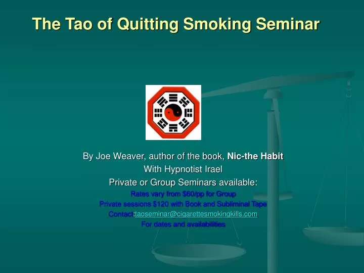 the tao of quitting smoking seminar