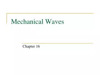Mechanical Waves