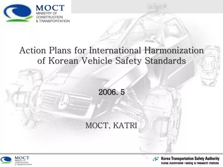 action plans for international harmonization of korean vehicle safety standards