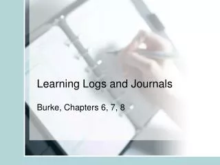 Learning Logs and Journals