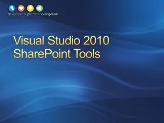 Visual Studio 2010 SharePoint Tools