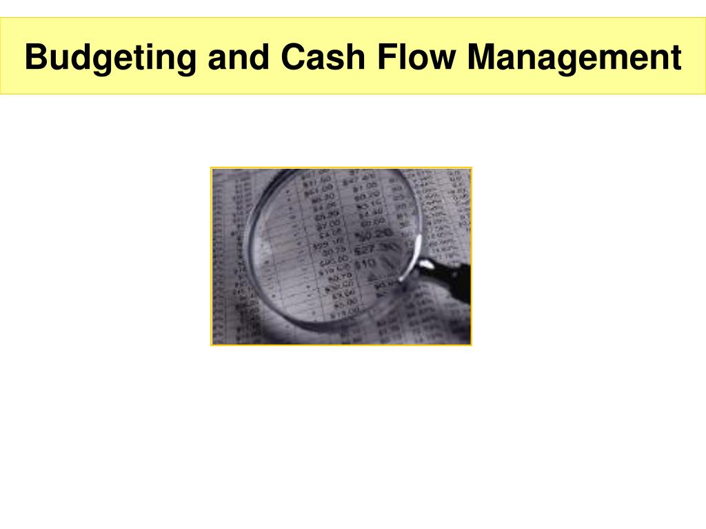 PPT - Budgeting and Cash Flow Management PowerPoint Presentation, free ...