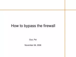 How to bypass the firewall