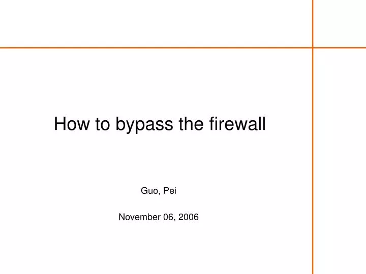 how to bypass the firewall