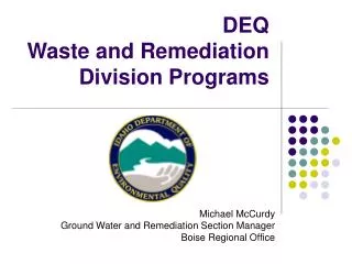 DEQ Waste and Remediation Division Programs