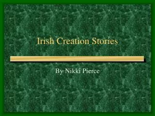 Irish Creation Stories