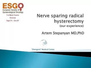 Nerve sparing radical hysterectomy (our experience)
