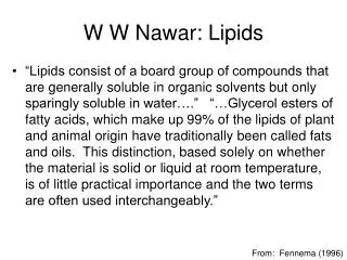 W W Nawar: Lipids