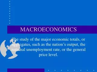 MACROECONOMICS