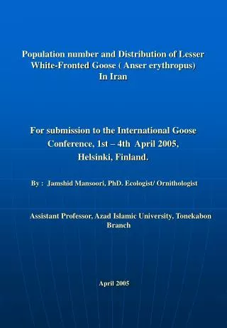 Population number and Distribution of Lesser White-Fronted Goose ( Anser erythropus) In Iran