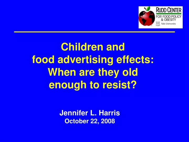 children and food advertising effects when are they old enough to resist
