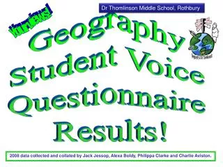 Geography Student Voice Questionnaire Results!