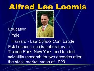 Alfred Lee Loomis