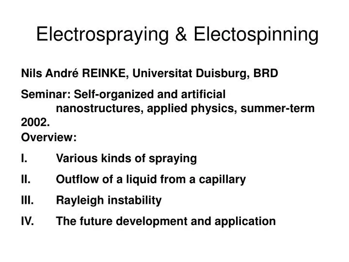 electrospray ing electospinning