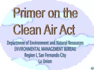 Primer on the Clean Air Act