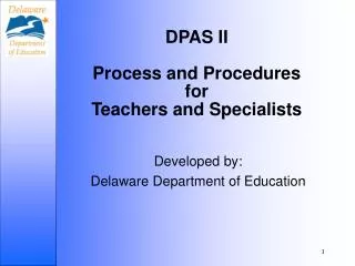 DPAS II Process and Procedures for Teachers and Specialists