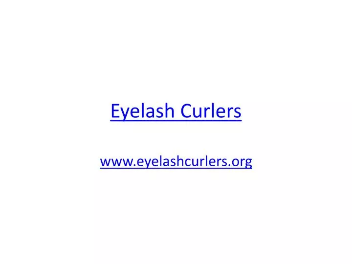 eyelash curlers