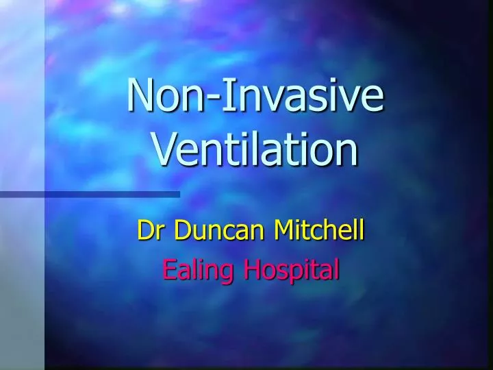 non invasive ventilation
