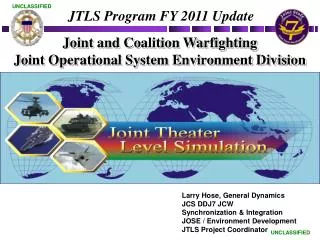 Joint and Coalition Warfighting Joint Operational System Environment Division