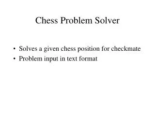 Chess Problem Solver