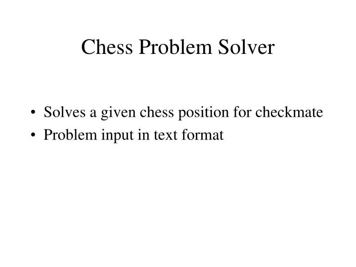chess problem solver