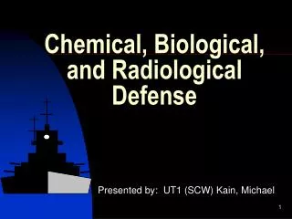 Chemical, Biological, and Radiological Defense