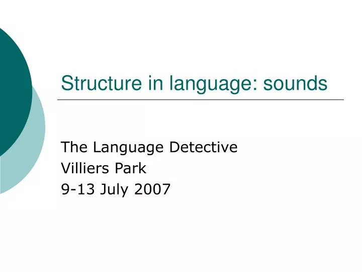 structure in language sounds
