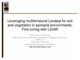 Leveraging multitemporal Landsat for soil and vegetation in semiarid environments: Fine tuning with LiDAR