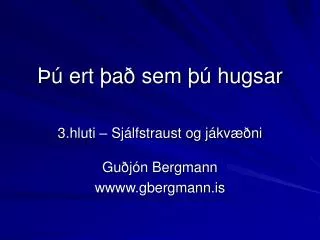 ert a sem hugsar