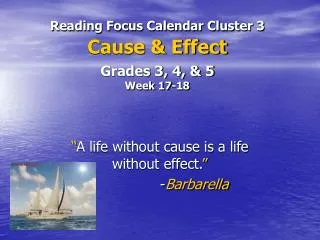 Reading Focus Calendar Cluster 3 Cause &amp; Effect Grades 3, 4, &amp; 5 Week 17-18