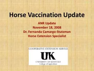 Horse Vaccination Update